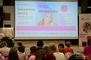 Konferencja: Świadoma dzisiaj - zdrowa jutro